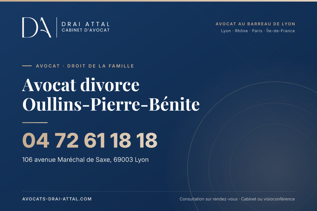Avocat divorce Oullins-Pierre-Bénite – Cabinet Drai Attal, avocat à Lyon, 106 avenue Maréchal de Saxe 69003 Lyon, tél. 04 72 61 18 18